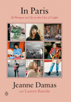 In Paris: 20 Women on Life in the City of Light 0143133683 Book Cover