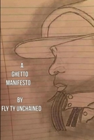 A Ghetto Manifesto 1365140423 Book Cover