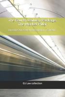 The Fourth Railway Package. The Market Pillar: Directive 2012/34/EU & Regulation 1370/2007 1792649118 Book Cover