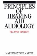 Principles of Hearing Aid Audiology 1861562578 Book Cover