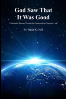 God Saw That It Was Good 1312357576 Book Cover