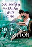 Someday My Duke Will Come 1538717506 Book Cover