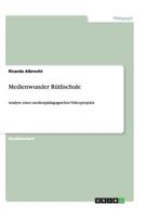 Medienwunder R�tlischule 3656420734 Book Cover