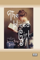 The Hired Girl (Dyslexia-Friendly Edition) 1038736153 Book Cover