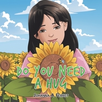 Do You Need a Hug 1669856410 Book Cover