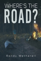 Where's the Road? null Book Cover