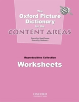 The Oxford Picture Dictionary for the Content Areas: Worksheets 0194343421 Book Cover