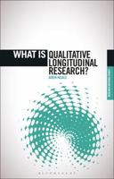 What is Qualitative Longitudinal Research? 1472527674 Book Cover