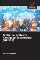 Globalne systemy nawigacji satelitarnej (GPNSS) 6209080146 Book Cover