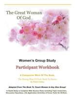 The Great Woman of God Women's Group Study : Participant Workbook 1941686109 Book Cover