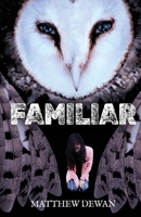 Familiar 1737497743 Book Cover