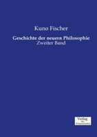 Geschichte der neuern Philosophie: Zweiter Band 3957003652 Book Cover