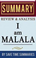 I am Malala: The Girl Who Stood Up For Education And Was Shot by The Taliban by Malala Yousafzai & Christina Lamb -- Summary, Review & Analysis 149441029X Book Cover
