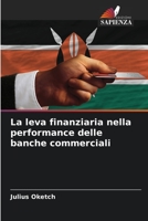 La leva finanziaria nella performance delle banche commerciali 6205716747 Book Cover