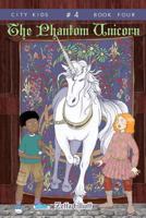 The Phantom Unicorn 1975659635 Book Cover