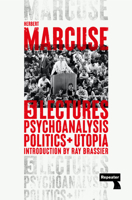 Five Lectures: Psychoanalysis, Politics and Utopia 0807015490 Book Cover
