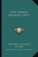 Tom Farrel's Favourite 128606967X Book Cover