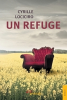 Un refuge (French Edition) 2355232679 Book Cover