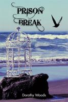 Prison Break 146288959X Book Cover