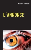 L'annonce (French Edition) 2322220760 Book Cover