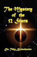 The Mystery of the 12 Stars 1948067048 Book Cover