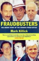 Fraudbusters: The Inside Story of the Serious Fraud Office 0575401389 Book Cover