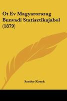 Ot Ev Magyarorszag Bunvadi Statisztikajabol (1879) 1160292760 Book Cover