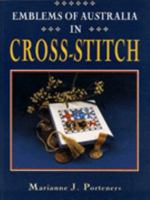 Emblems Of Australia In Cross Stitch 0864177755 Book Cover