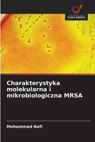 Charakterystyka molekularna i mikrobiologiczna MRSA (Polish Edition) 6209871836 Book Cover