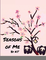 Seasons of Me 171640682X Book Cover