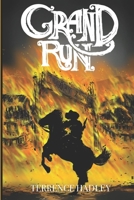 Grand Run B0GPDLCMVG Book Cover