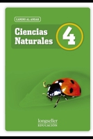 Ciencias naturales 4: camino al andar B08Q6SVMXQ Book Cover