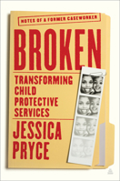 Lost in the System: Black Families and Child Welfare 0063036193 Book Cover