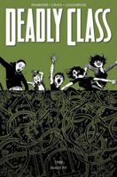 Deadly Class, Volume 3: The Snake Pit 1632154765 Book Cover