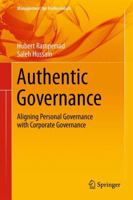 Authentic Governance: Aligning Personal Governance with Corporate Governance 3319352679 Book Cover
