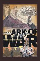 ARK OF WAR: The Solomon Secret Book I 147975529X Book Cover