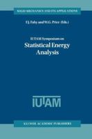 Iutam Symposium on Statistical Energy Analysis 9048151317 Book Cover