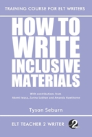 How to Write Inclusive Materials B096W7JKTS Book Cover