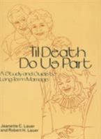 Til Death Do Us Part: How Couples Stay Together 0918393329 Book Cover