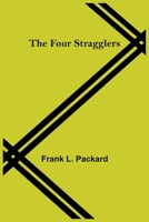 The Four Stragglers 9356157650 Book Cover