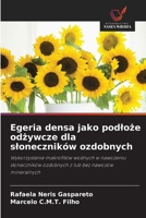 Egeria densa jako podloze odzywcze dla sloneczników ozdobnych (Polish Edition) 620837510X Book Cover