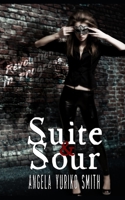 Suite & Sour 1095395033 Book Cover