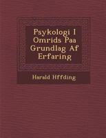 Psykologi i omrids paa grundlag af erfaring 1144626811 Book Cover