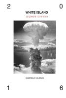 White island: 33°22'04.0"N, 112°16'10.0"W 1519071418 Book Cover