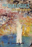 The Dialogues (of T Bone Goldfarb) 1452085900 Book Cover