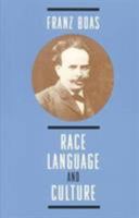 Race, Language, and Culture 0029044901 Book Cover