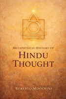 Metaphysical History of Hindu Thought B0GF1V594S Book Cover