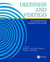 Dizziness and Vertigo: An Introduction and Practical Guide 1032383518 Book Cover