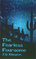 The Fearless Foursome 0759617546 Book Cover