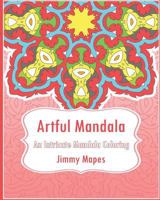 Artful Mandala 1542651875 Book Cover